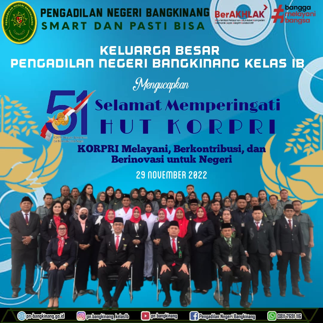 Keluarga Besar PN Bangkinang Mengucapkan Selamat Memperingati HUT KORPRI Ke-51