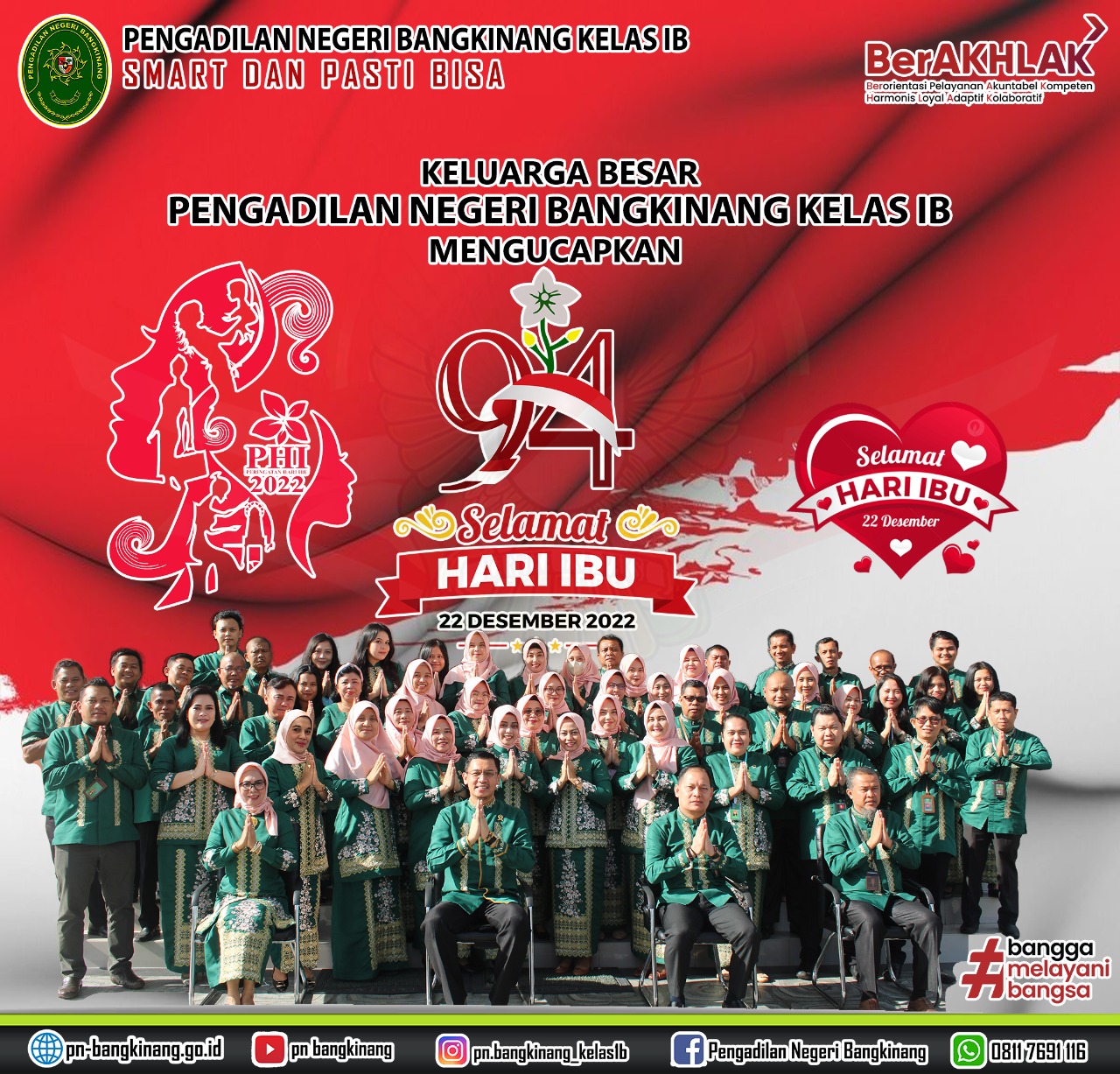 Pengadilan Negeri Bangkinang Kelas IB mengucapkan Selamat Hari Ibu Ke -94, 22 Desember 2022.